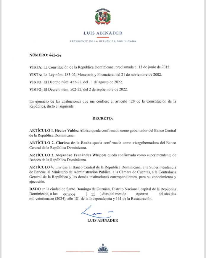 Presidente Luis Abinader Confirma al Gobernador del Banco Central y al Superintendente de Bancos